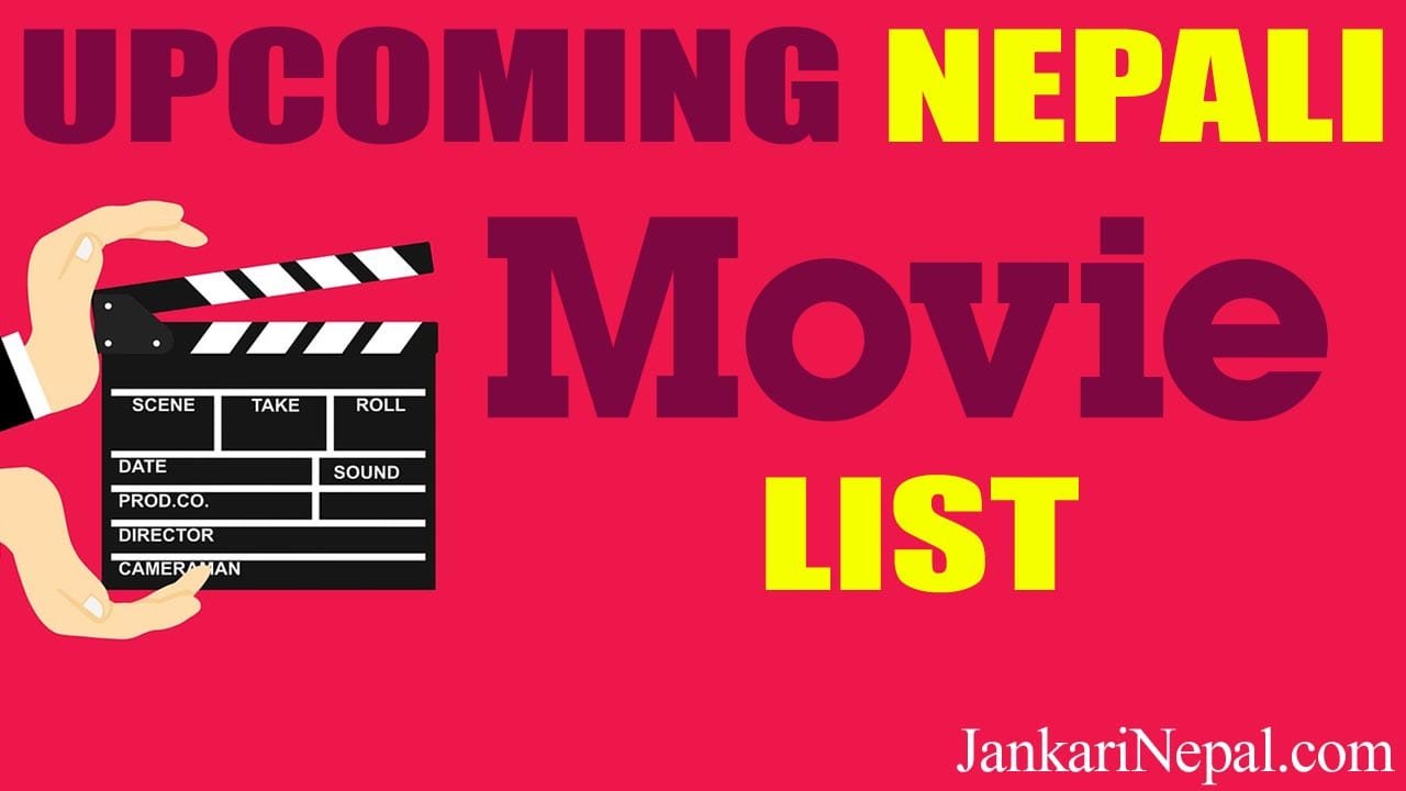 Upcoming Nepali Movies with Release Date